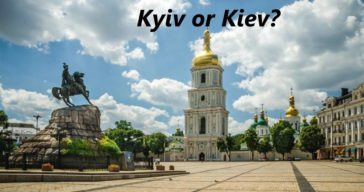 "Kyiv" или "Kiev": дилемма для иностранцев